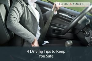 4 Driving Tips to Keep You Safe accident attorney