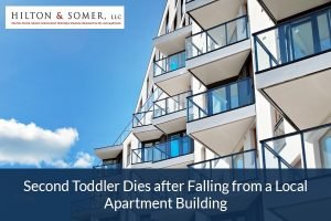 Second Toddler Dies after Falling from a Local Apartment Building Personal Injury Lawyers Fairfax VA